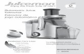 Automatic Juice Extractor Extractor de jugo automático · 2016-03-05 · remove easily, you may need to lift up on the front first, then disengage the back of the lid from the pulp
