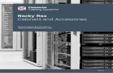 Racky Rax Cabinets and Accessories - Connectix · 2018-03-16 · Slim Line Home Cabinet 8 U RR-W6-8-S 0.3m RJ45 Patch Lead - Grey 003-304-003-01 0.3m RJ45 Patch Lead - White 003-304-003-02