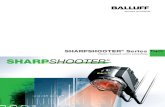 SHARPSHOOTER Series€¦ · Sharpshooter Tool Set Sharpshooter® Series Flexible choices and powerful tools PC/Network Use Stand-Alone Use BVS-E BVS-C Recommended accessories Power