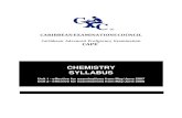 CHEMISTRY SYLLABUS...CXC A11/U2/06 CARIBBEAN EXAMINATIONS COUNCIL Caribbean Advanced Proficiency Examination CAPE ® CHEMISTRY SYLLABUS Unit 1 - effective for examinations from May/June
