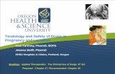 Teratology and Safety of Drugs in Pregnancy and La 2008-04-21آ  Teratology and Safety of Drugs in Pregnancy