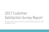 2016 Customer Satisfaction Survey Reportcommunityactionmidne.com/wp-content/uploads/2017/12/2017...2017 Customer Satisfaction Survey Report AN ANALYSIS OF SERVICE QUALITY, CUSTOMER