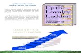 1! UpTheLoyaltyLadder# by#Murray#and#Neil#Raphel## · LOYALTY LADDER Loyalty Marketing ADVOCATE CLIENT CUSTOMER SHOPPER Pull & Push Prospecting p the Loya ty ad er Turning Sometime