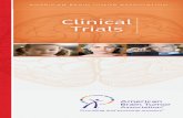 Clinical Trials Brochure 2020 · 2020-06-15 · Clinical Trials INTRODUCTION This booklet describes how research studies, called clinical trials, are used to develop new treatments