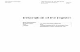Description of the register - Statistikmyndigheten SCB · 2017-10-20 · A.5 Confidentiality and rules for handling personal data For confidentiality regarding the agency's specific