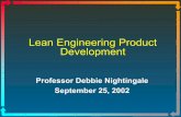 Lean Engineering Product Developmentdspace.mit.edu/bitstream/handle/1721.1/35257/16-852JFall... · 2019-09-12 · Application of Lean to Engineering - Traditional Womack and Jones