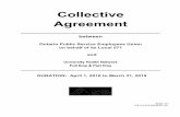 Collective Agreement · 4/1/2016  · temporary vacancy agree not to apply for other temporary positions while filling the temporary vacancy. Upon completion of the temporary vacancy,