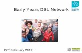 Early Years DSL Network - Nottingham€¦ · Early Years DSL Network 27th February 2017 . LSCB Developments (Local and National) •NCSCB re-structuring •National consultation •Serious