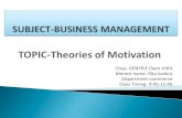 TOPIC-Theories of Motivationaditi.du.ac.in/uploads/econtent/business_management,_Generic_VIth_Se… · TOPIC-Theories of Motivation Class- GENERIC (Sem-VIth) Mentor name- Ritu kankra