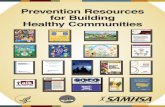 Prevention Resources for Building Healthy …...(For computer use) This computer program’s game-style format helps parents influence their children’s decision-making skills, promoting