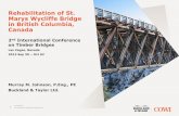 Rehabilitation of St. Marys Wycliffe Bridge in British Columbia, … · 2019-03-04 · 2013 OCTOBER 01 1 2ND INTERNATIONAL CONFERENCE ON TIMBER BRIDGES Rehabilitation of St. Marys