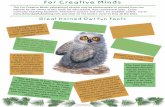 Great Horned Owl Fun Facts · 2014-05-13 · Great Horned Owl Fun Facts d r ! e t . ood t e . l . A few hours after eating, they throw up pellets of fur, feathers, bones, and other