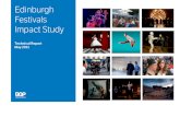 Edinburgh Festivals Impact Study - ETAG...2 Edinburgh Festivals Impact Study • Edinburgh Art Festival is not a ticketed event, meaning that there is little opportunity to capture