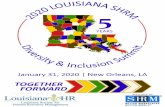 Welcome [louisianashrm.shrm.org] · how to measure the success of diversity and inclusion initiatives. And the most experienced D&I practitioners often face new challenges in implementation.