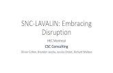 SNC-LAVALIN: Embracing Disruption - SNC-LAVALIN: Embracing Disruption HEC Montreal CSC Consulting Olivier