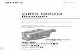 Video Camera Recorder - Sony USA · 2018-11-16 · AVISO Para evitar incendios o el riesgo de electrocución, no exponga la unidad a la lluvia ni a la humedad. Para evitar sacudidas