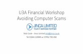 U3A Financial Workshop Avoiding Computer Scams U3A Financial Workshop Avoiding Computer Scams Tuesday