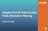 Meadow Park ES Modernization Public Information …...C02 Replace floor finishes C03 Paint interiors and graphics C04 Upgrade plumbing fixtures in select locations (low flow toilets,