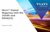 Neon Signal Mapping with the 3550R and 8800(SX) · Operation Guide Neon® Signal Mapping with the 3550R and 8800(SX)