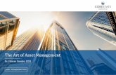 The Art of Asset Management - CORESTATE Capital€¦ · Strategic development and enhancement of portfolio / asset strategy, business case, budget . Asset Management. One integrated