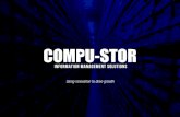 Using innovation to drive growth - compu-stor.com · COMPU-STOR Compu-Stor is a 100% Australian owned and operated family business specialising in information management. Established