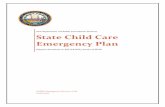 State Child Care Emergency Plan · 2018-09-26 · standardized, all-hazards approach to managing an emergency response. 4) The NH-State Child Care Emergency Plan (SCCEP) Task Force