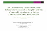 Low Carbon Society Development under Collaboration between ...jcm.ekon.go.id/en/uploads/files/Document JCM... · Feb 22nd 2016 Institute for Global Environmental Strategies (IGES)