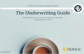 The Underwriting Guide - Hodge Bank · 2020-05-05 · John had a drawdown pension worth £300,000, Anne, a personal pension worth £100,000 and they were entitled to a full state