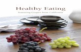 Healthy Eating - Home | Grapes from California · function of cells, which in turn help promote good health. Heart Health Research shows that grape polyphenols may contribute to a