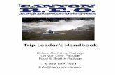 Trip Leader’s Handbook Leader Handbook.pdf · Grand Canyon Climates Weather in the Grand Canyon is unpredictable. At any time of the year visitors should bring rain gear. In winter