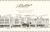 Bettys Café Tea Room Menu...A family business since 1919 Our family business story is one founded on the dreams of a young Swiss boy, Frederick. Life dealt little Frederick a cruel