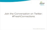 Join the Conversation on Twitter: #FreshConnections/media/pma-files/fc-southern-africa/... · PRODUCE MARKETING ASSOCIATION. Global Trade Flow Shift – Past 10 Years. Significant