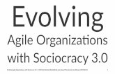Evolving - Sociocracy 3.0 Bernhard(Bockelbrink!is!an!agile!coach,!trainer!and!consultant! suppor2ng!individuals,!teams!and!organiza2ons!in!naviga2ng!