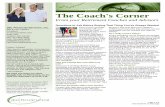 The Coach's Corner€¦ · accumulating what you'll need 10, 20, or 30 years down the road. Be especially wary if you're buying something now because "it's such a good deal." Take