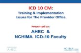 ICD 10 CM - MAHECsys.mahec.net/media/brochures/icd-10 handouts/introduction.pdf · •ICD-10-CM consists of 21 chapters. •Some chapters include the addition of a sixth character.