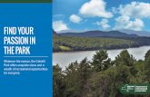 Find your Passion in the Park...P c Find your Passion in the Park Whatever the season, the Catskill Park offers exquisite views and a wealth of recreational opportunities for everyone.P
