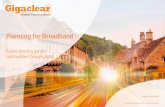 Planning for Broadband - DIZ€¦ · In 2010, Matthew Hare founded rural operator Gigaclear to deliver purely full fibre solutions In 2018, Infracapital bought Gigaclear embarking