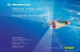 PEEK PREVAILgahpl.com/pdf/cervical/PEEK_PREVAIL_Surgical_Technique.pdf · The PEEK PREVAIL™ Cervical Interbody Device is indicated for anterior cervical interbody fusion procedures