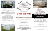 MINI GREENHOUSE SOLUTIONS · 6mil clear greenhouse plastic comes with a 4 year warranty against deterioration by the sun. White plastic should not be used for plants. old Frames are