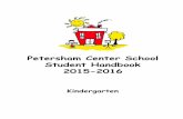 Petersham Center School Student Handbook 2015-2016petershamcenterschool.weebly.com/uploads/8/6/1/8/... · Student Handbook 2015-2016 ... Caramiello will decide if your parent should