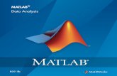 MATLAB Data Analysisdocshare04.docshare.tips/files/29235/292352645.pdf · After you import data into the MATLAB workspace, it is a good idea to plot the data so that you can explore