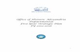 OHA Strategic Plan, FY2012-2016 - AlexandriaVA.Gov · 2013-04-17 · 3 The Office of Historic Alexandria Five-Year Departmental Strategic Plan FY 2012-2016 INTRODUCTION The Office