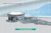 Waste Technology...world’s first basic set for all concealed standard and thermostat installations, Hansgrohe once again has reinforced its leadership position in mixing technology.