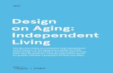 Design on Aging: Independent Living...Design on Aging: Independent Living 5 “I don’t know how I would have made it through the loss of my leg without the kindness of people I met