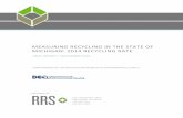 Measuring Recycling in the State of Michigan: 2014 ... · The MRI first measured the state’s recycling rate for the year 2013. In 2015, MDEQ wanted to ... This data and the year-over-year