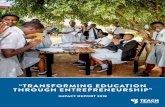 “TRANSFORMING EDUCATION THROUGH ENTREPRENEURSHIP” · “TRANSFORMING EDUCATION THROUGH ENTREPRENEURSHIP” ... countries receive the education they need. Too many excuses are