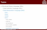 CS455 3b-sql 1 - Puget Soundcs.pugetsound.edu/~dchiu/cs455/notes/CS455_3b-sql_2.pdf‣ Structured Query Language (SQL) • Data Deﬁnition Language (DDL) • Data Manipulation Language