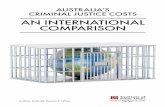 April 2017 AUSTRALIA’S CRIMINAL JUSTICE COSTS AN ... · Australia’s Criminal Justice Costs: An International Comparison 1 Contents 1. Australian prisons are expensive 4 2. Australian