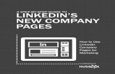 a step-by-step guide to linkedin’s new company pages · share this ebook! a sTep-By-sTep gUide To linkedin’s new company pages by brittany Leaning brittany Leaning is Hubspot’s