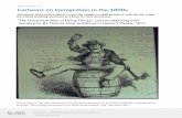 HANDOUT C Cartoons on Immigration in the 1800s€¦ · HANDOUT C Cartoons on Immigration in the 1800s Directions: Have your students review the images in small groups or individually,